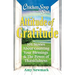 Chicken Soup for the Soul: Attitude of Gratitude: 101 Stories about Counting Your Blessings & the Power of Thankfulness
