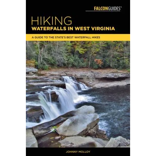 Hiking Waterfalls in West Virginia