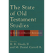 The State of Old Testament Studies: A Survey of Recent Research