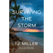 Surviving the Storm