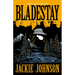 Bladestay
