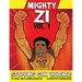 Mighty ZI Vol. 1 Stopping Gun Violence