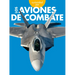 Curiosidad Por Los Aviones de Combate