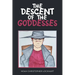 The Descent of the Goddesses