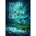 When The Storm Dies