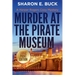 Murder at the Pirate Museum - LARGE PRINT