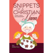 Snippets of a Christian Nana: Humor, Hope and Encouragement
