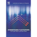 Hydrodynamic Fluctations in Fluids and Fluid Mixtures
