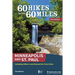 60 Hikes Within 60 Miles: Minneapolis and St. Paul: Including Hikes in and Around the Twin Cities