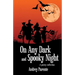 On Any Dark and Spooky Night: A poetry collection