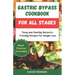 Gastric Bypass Cookbook for All Stages: Tasty and Healthy Bariatric-Friendly Recipes For Weight Loss