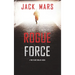 Rogue Force (A Troy Stark Thriller-Book #1)