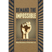 Demand the Impossible: Essays in History as Activism