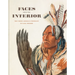 Faces from the Interior: The North American Portraits of Karl Bodmer