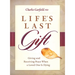 Life's Last Gift: Giving and Receiving Peace When a Loved One Is Dying