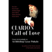 Clarion Call to Love: Essays in Gratitude to Archbishop Lazar Puhalo
