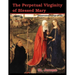 The Perpetual Virginity of Blessed Mary: Illustrated, Large Print