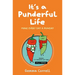 It's a Punderful Life: Make Every Day a Punday
