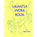 Urantia Work Book: Applied Urantian Ethics