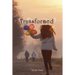Transformed