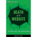 Death of A Website: Don't Make These 7 Killer Website Mistakes