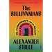 The Sullivanians: Sex, Psychotherapy, and the Wild Life of an American Commune