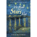 He Made the Stars Also: Seven Stories That Had to Be Told