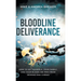Bloodline Deliverance: How to Set Yourself, Your Family, and Your Bloodline Free from Demons and Curses
