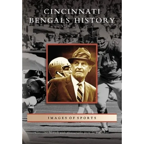 Cincinnati Bengals History