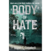 Body of Hate