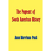 The Pageant of South American History
