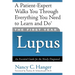 The First Year Lupus: An Essential Guide for the Newly Diagnosed