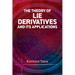 The Theory of Lie Derivatives and Its Applications
