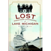 Lost Passenger Steamships of Lake Michigan