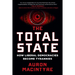 The Total State: How Liberal Democracies Become Tyrannies