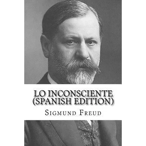 Lo Inconsciente (Spanish Edition)