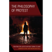 The Philosophy of Protest: Fighting for Justice without Going to War