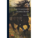 The Standard Horse Book