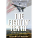 The Fightin' Tenth: Cold War to Desert Storm