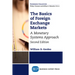 The Basics of Foreign Exchange Markets: A Monetary Systems Approach