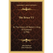 The Bruce V1: Or The History Of Robert I, King Of Scotland (1790)