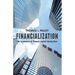 Financialization: The Economics of Finance Capital Domination