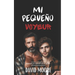 Mi pequeño voyeur: Novela Erótica Gay