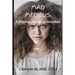 Mad Medicus: A Hilarious attempt at Absurdism