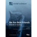 We Are Best Friends: Animals in Society