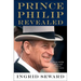 Prince Philip Revealed