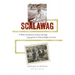 Scalawag: A White Southerner's Journey through Segregation to Human Rights Activism