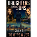 Daughters and Sons: A C.T. Ferguson Crime Novel