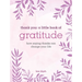Thank You: A Little Book of Gratitude: How Saying Thanks Can Change Your Life