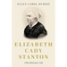 Elizabeth Cady Stanton: A Revolutionary Life